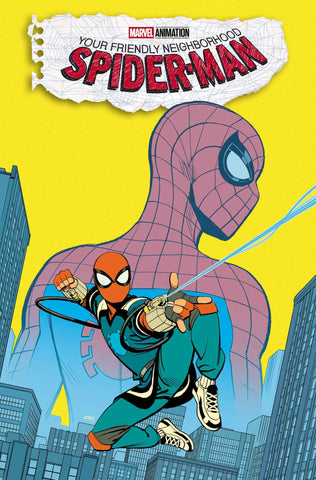 YOUR FRIENDLY NEIGHBORHOOD SPIDER-MAN #1