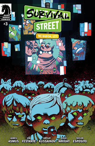 Survival Street: The Radical Left #3 (COVER B) (Artyom Trakhanov)