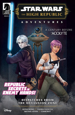 Star Wars: The High Republic Adventures Phase III--Dispatches from the Occlusion Zone #2